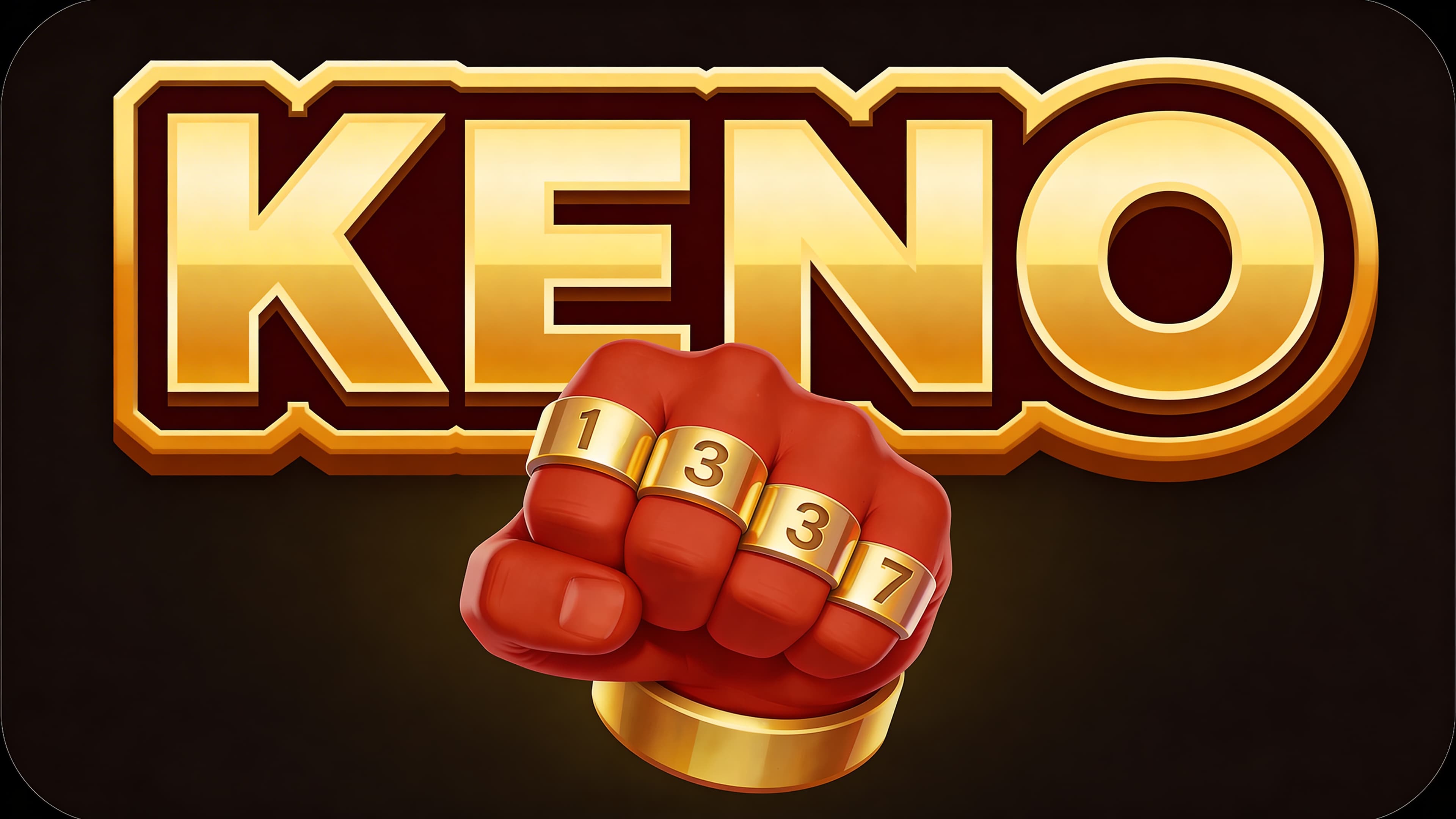 KENO